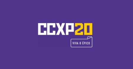 CCXP 2020: Se programe para as atrações do fim de semana CCXP 20