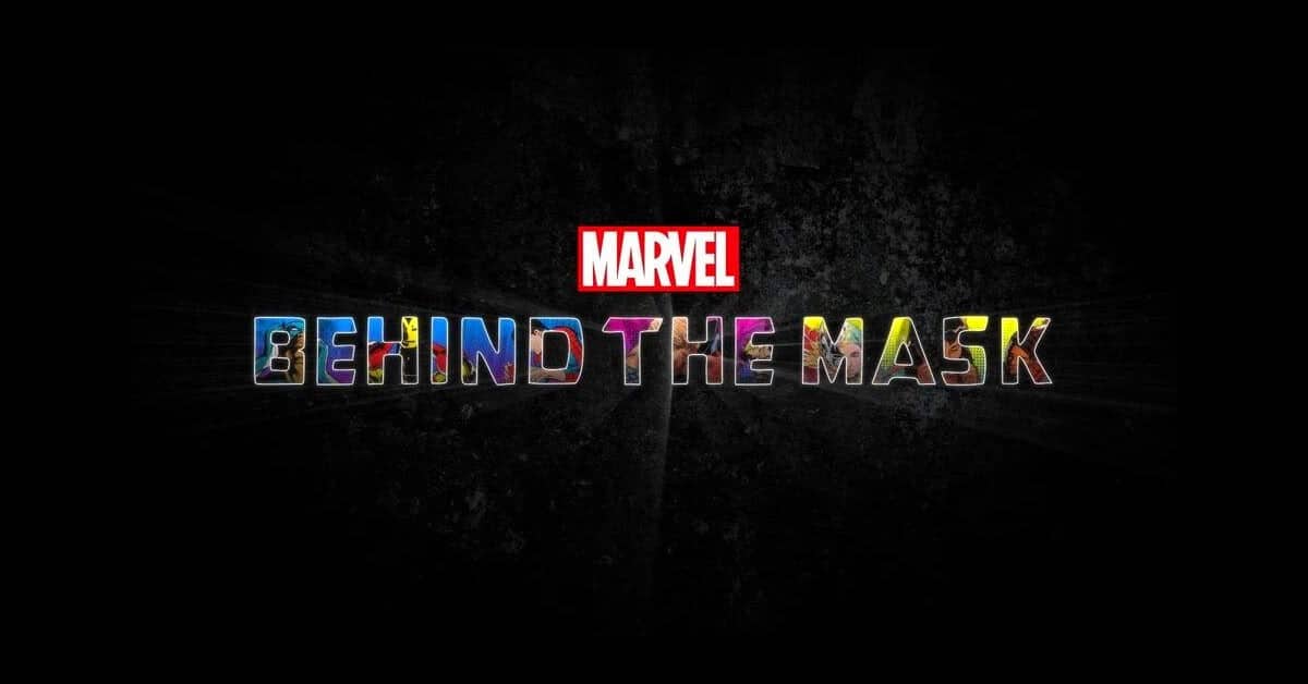 Logo do documentário Behind The Mask — Foto: Divulgação / Marvel