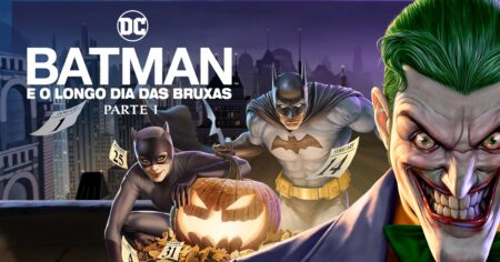 Capa de divulgação de Batman: O Longo Dia das Bruxas, com Coringa à direita, Batman ao centro e Mulher-Gato à esquerda