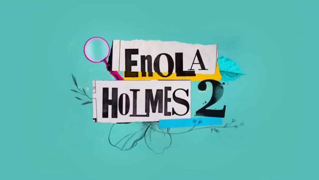 Enola Holmes 2 b