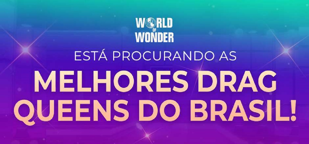 World of Wonder, produtora de Drag Race, procura queens brasileiras para se inscreverem (Reprodução/World of Wonder)