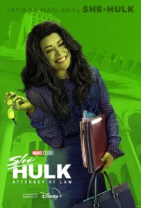 Heroína e vilã de Mulher-Hulk: Defensora de Heróis ganham novos pôsteres; Confira 3 Mulher-Hulk (Tatiana Maslany) em novo pôster de Mulher-Hulk