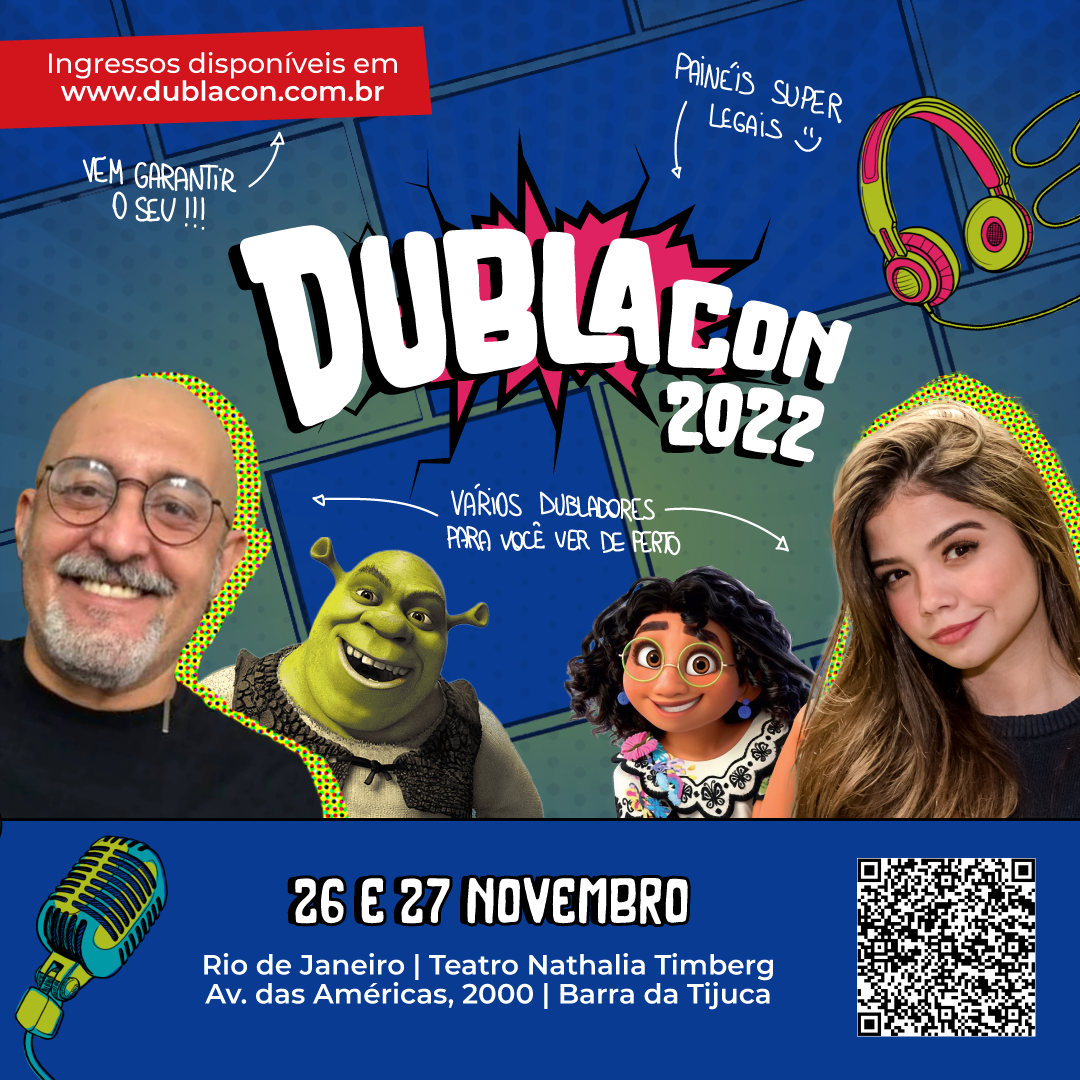 DublaCon ganha a sua primeira edição presencial, com mais de 60 convidados 2 Pôster da DublaCon