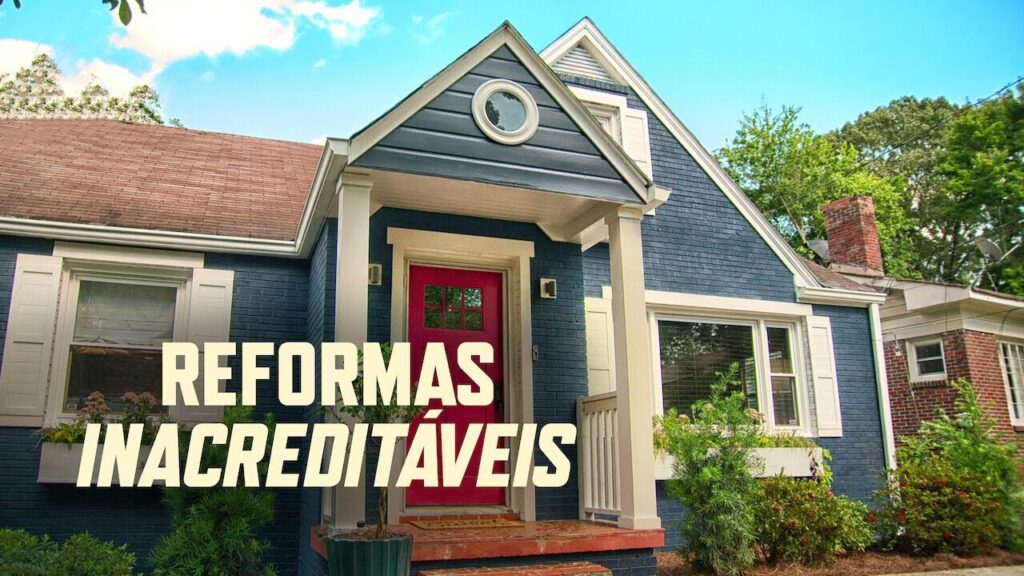 Reformas Inacreditáveis: Trabalho é realmente feito em 12 horas? Reformas Inacreditaveis Reproducao Youtube